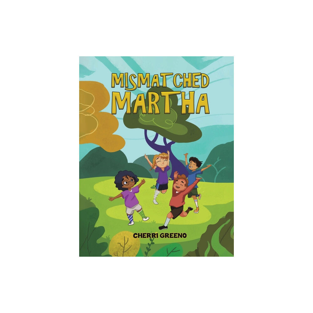 Austin Macauley Publishers LLC Mismatched Martha (häftad, eng)