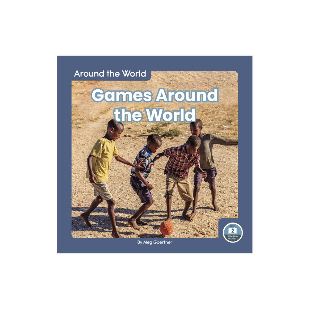 North Star Editions Around the World: Games Around the World (häftad, eng)