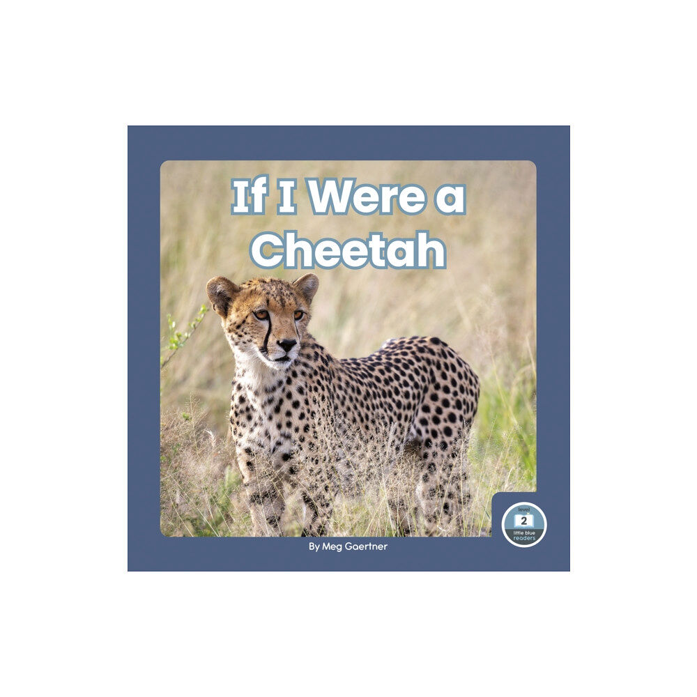 North Star Editions If I Were a Cheetah (häftad, eng)