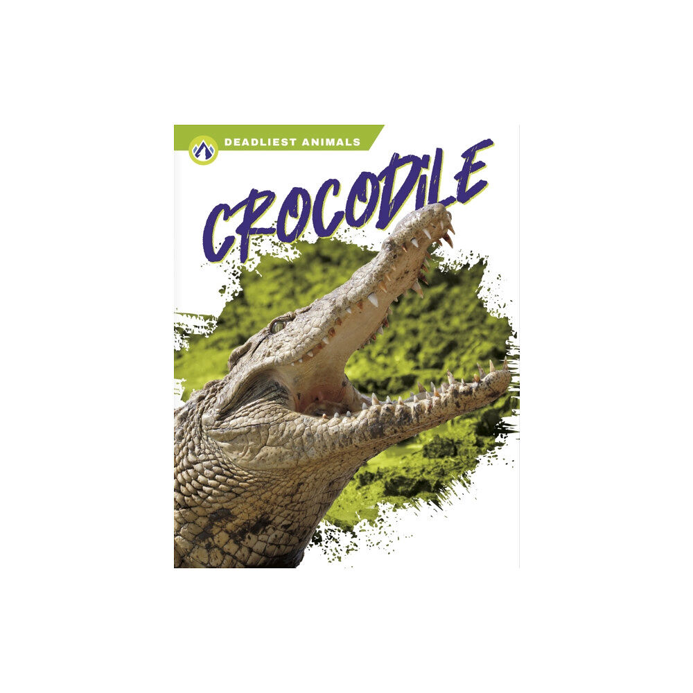 North Star Editions Deadliest Animals: Crocodile (inbunden, eng)