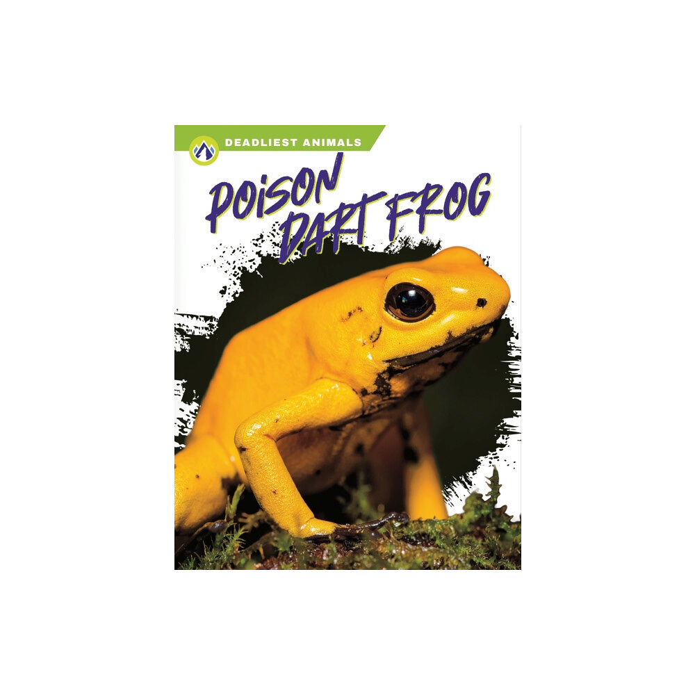 North Star Editions Deadliest Animals: Poison Dart Frog (inbunden, eng)