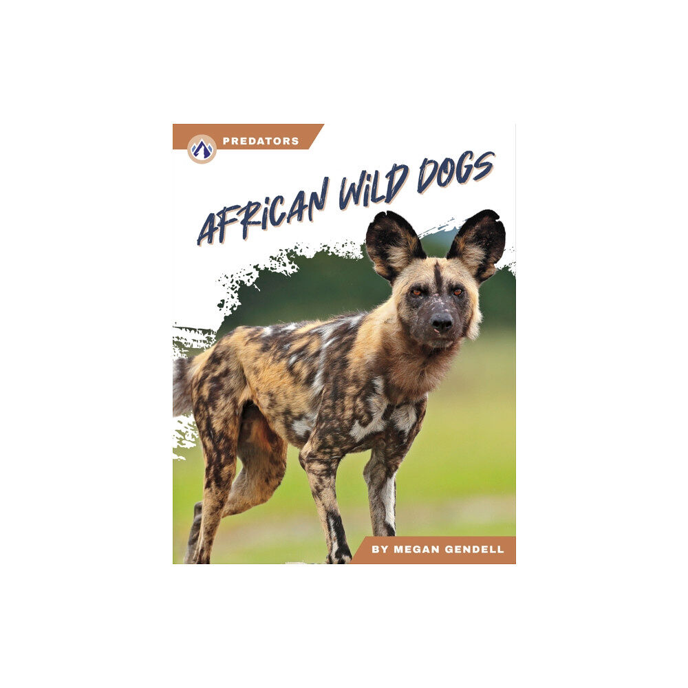 North Star Editions Predators: African Wild Dogs (inbunden, eng)