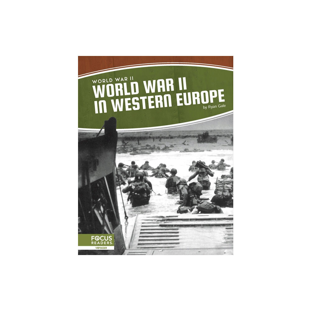 North Star Editions World War II: World War II in Western Europe (inbunden, eng)