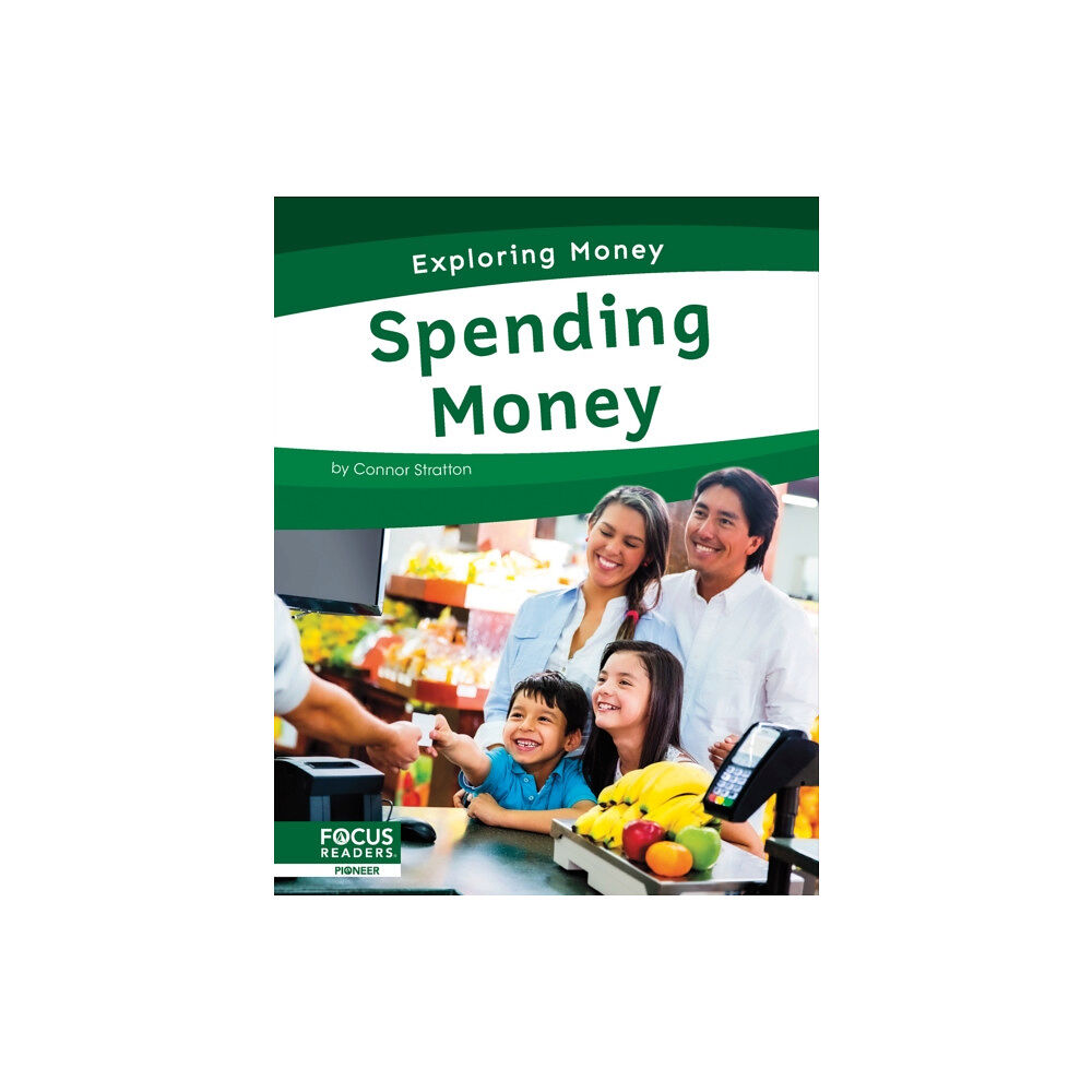 North Star Editions Exploring Money: Spending Money (häftad, eng)