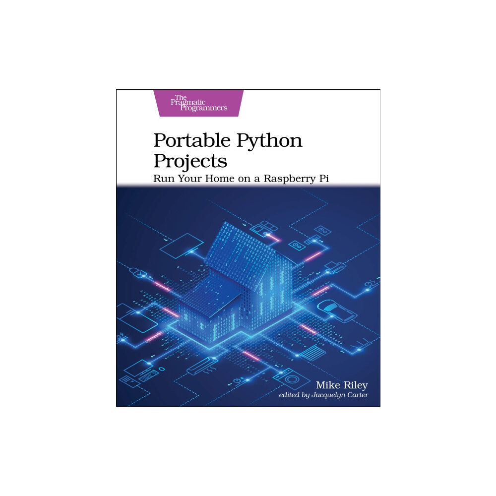 Pragmatic Bookshelf Portable Python Projects (häftad, eng)