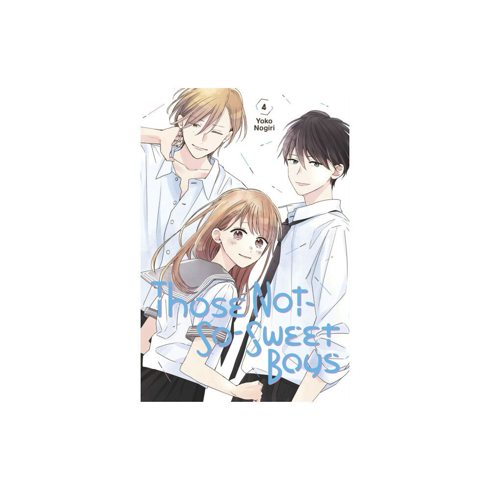 Kodansha America, Inc Those Not-So-Sweet Boys 4 (häftad, eng)