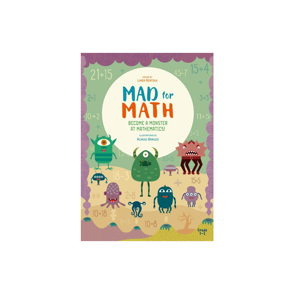 Yellow Pear Press Mad for Math: Become a Monster at Mathematics (häftad, eng)