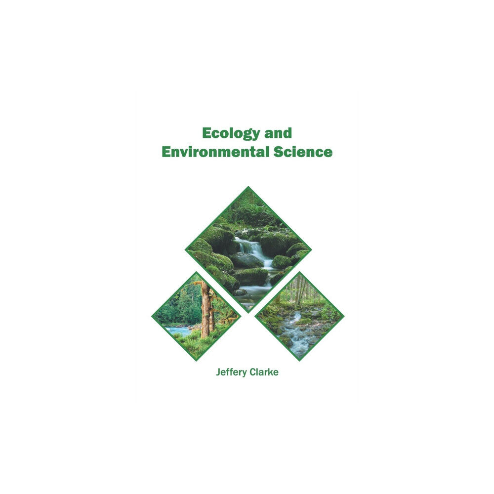 Syrawood Publishing House Ecology and Environmental Science (inbunden, eng)