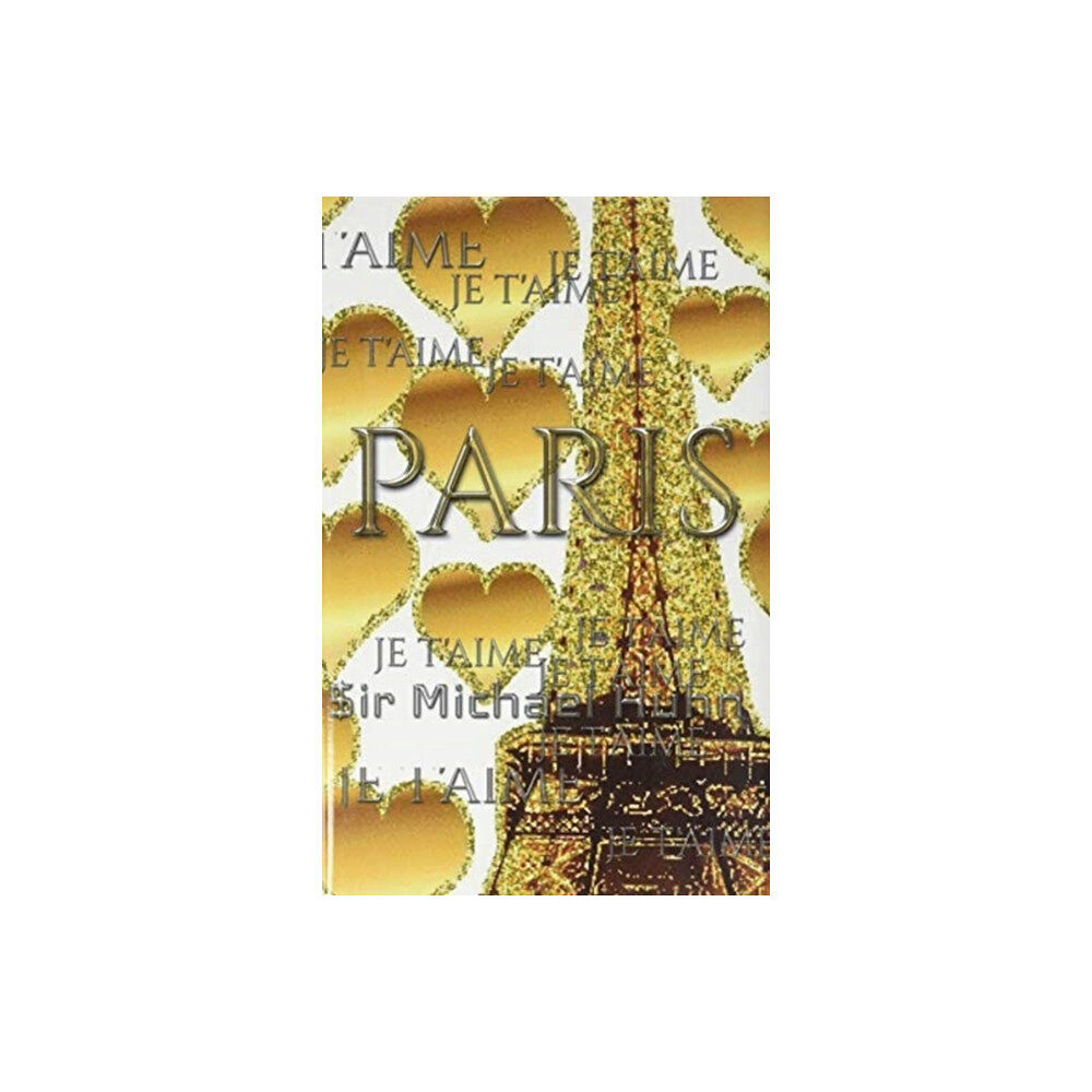 Blurb je t'aime gold glitter eiffel Tower creative blank journal sir Michael designer edition (inbunden, eng)