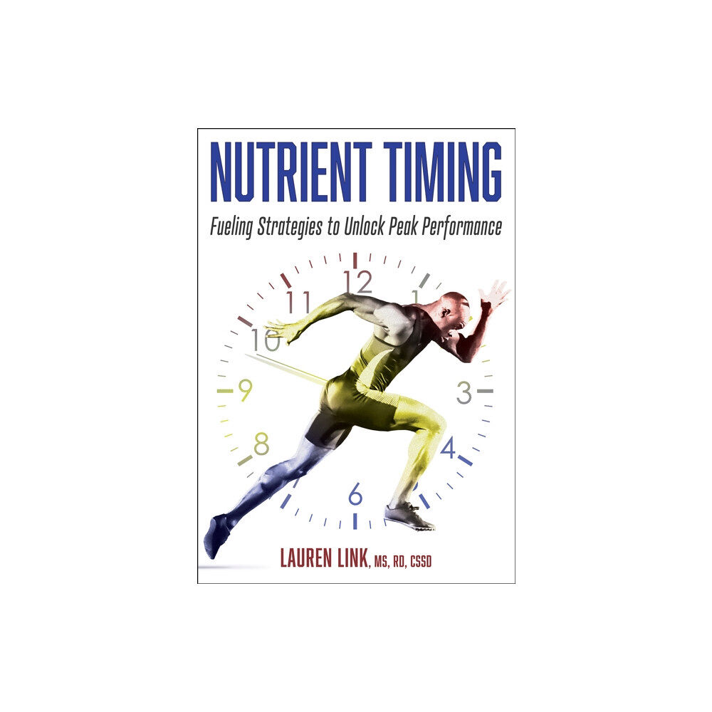 Human Kinetics Publishers Nutrient Timing (häftad, eng)