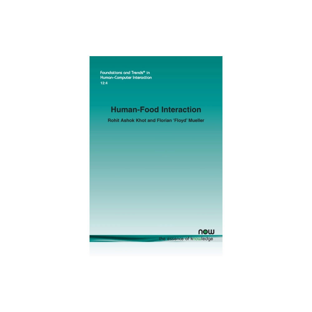 now publishers Inc Human-Food Interaction (häftad, eng)