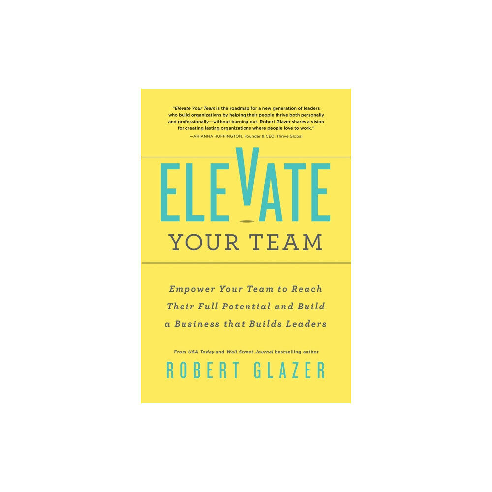 Simple Truths, LLC Elevate Your Team (häftad, eng)