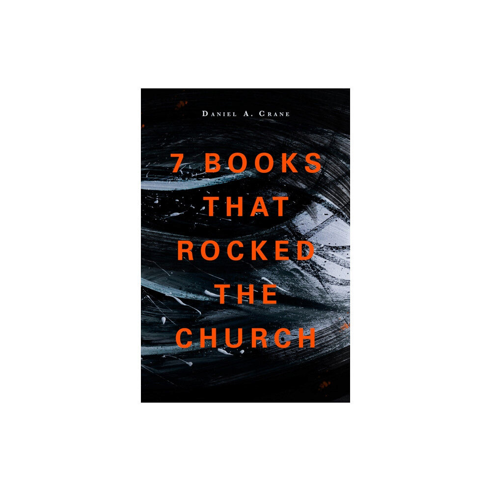 Hendrickson publishers inc 7 Books That Rocked The Church (häftad, eng)