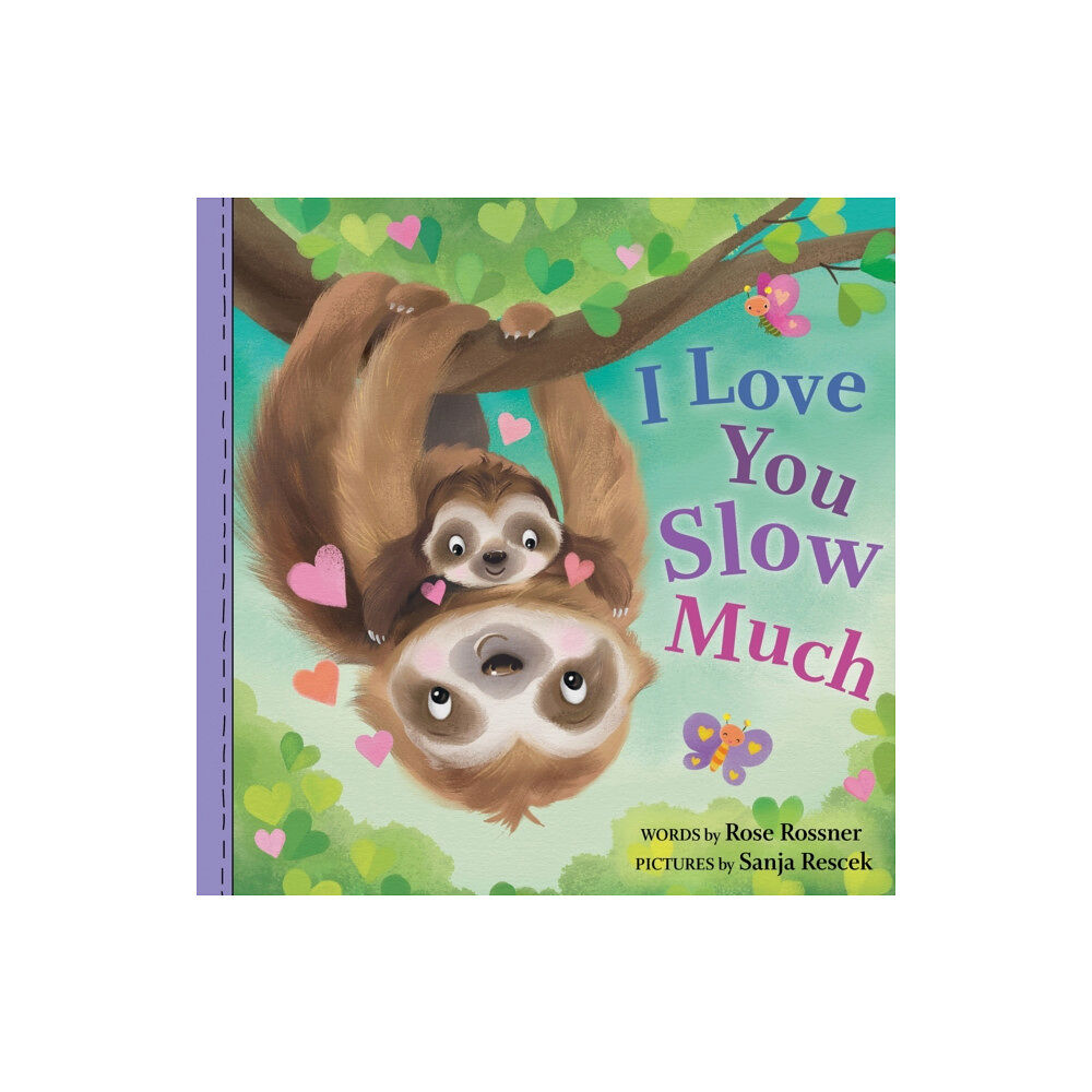 Sourcebooks, Inc I Love You Slow Much (bok, board book, eng)