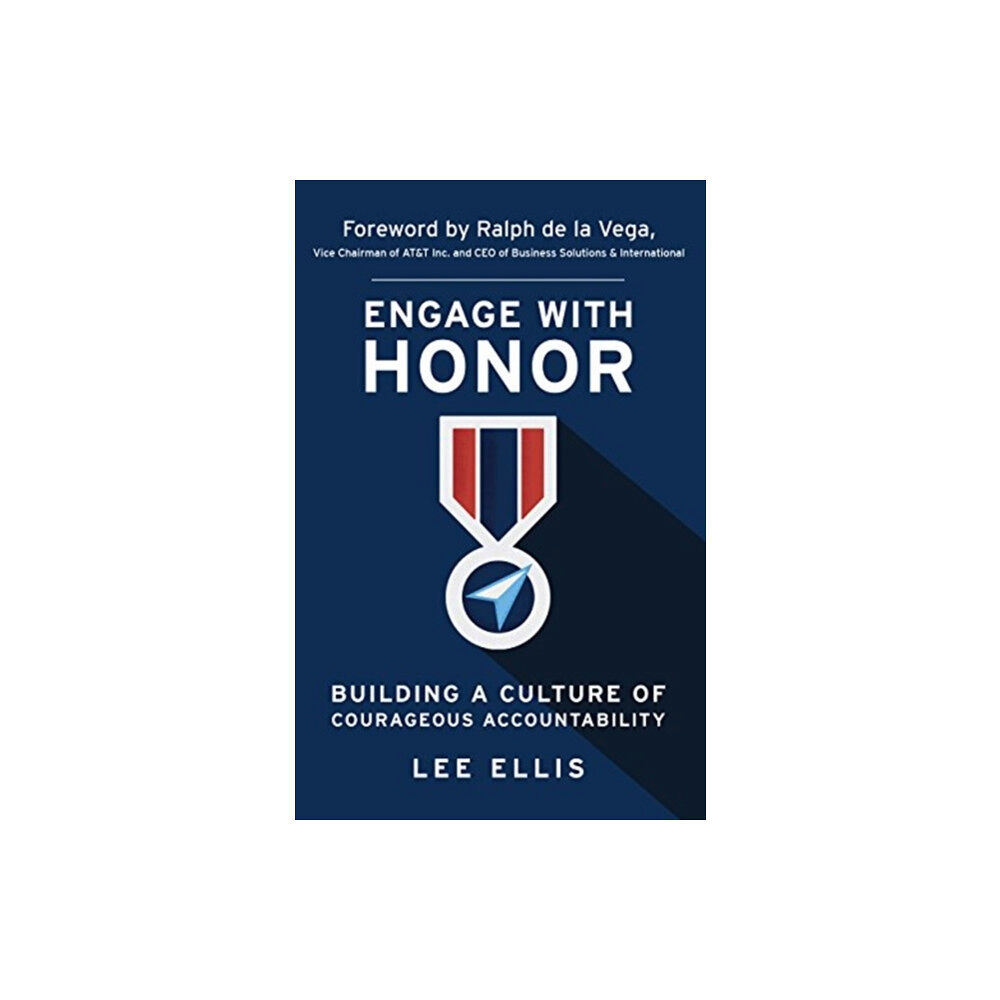 Greenleaf Book Group LLC Engage with Honor (häftad, eng)