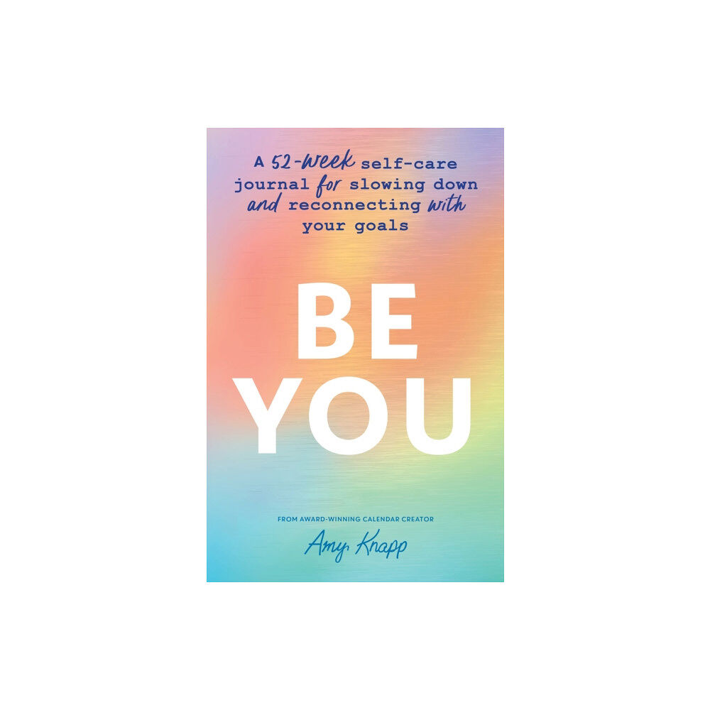 Sourcebooks, Inc Be You (häftad, eng)