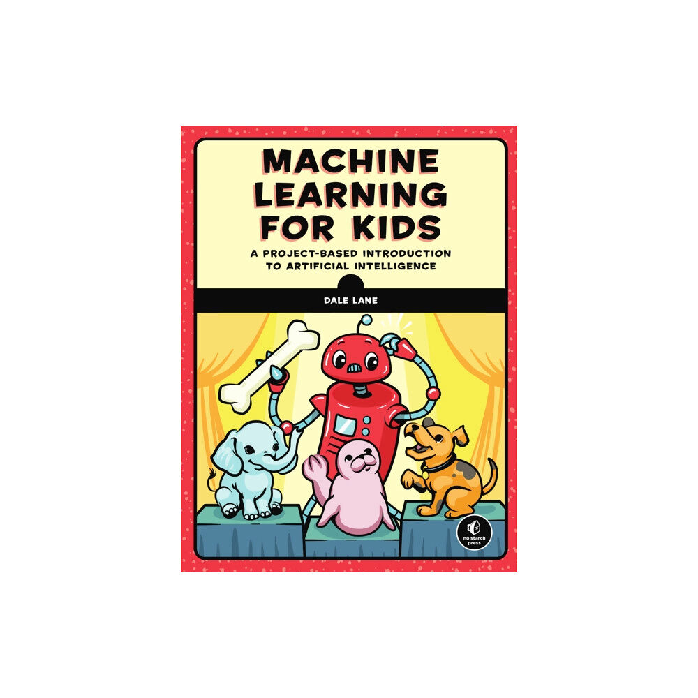 No Starch Press,US Machine Learning For Kids (häftad, eng)