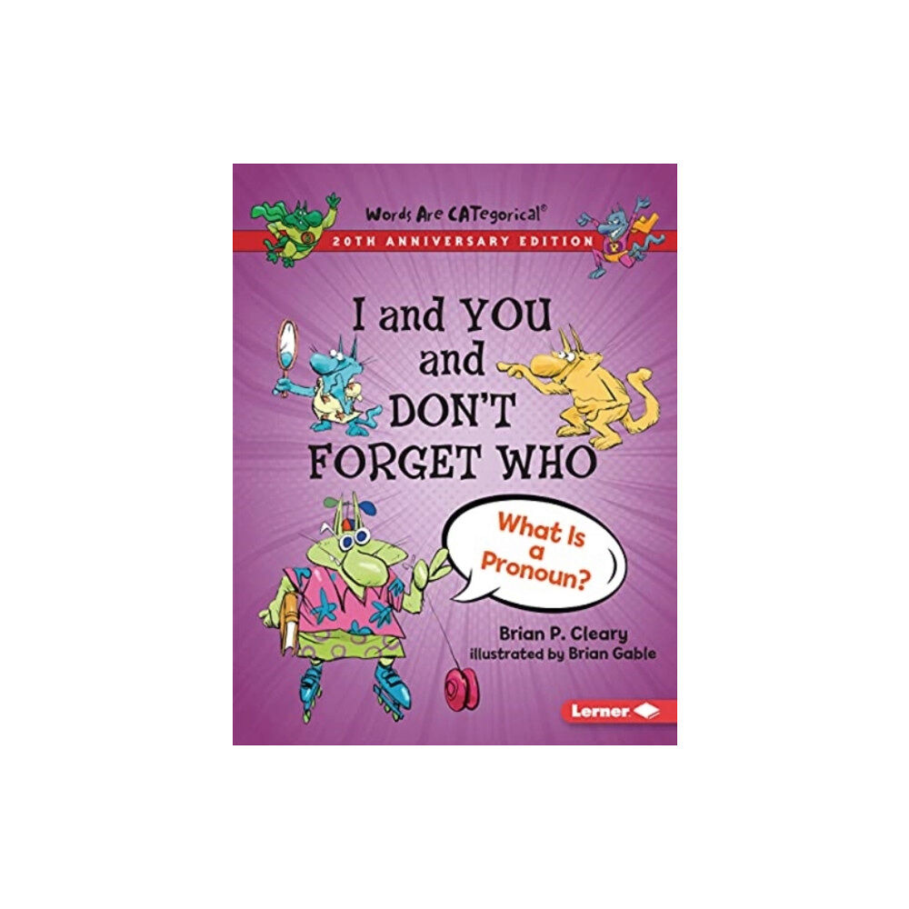 Lerner Publications (Tm) I and You and Don't Forget Who, 20th Anniversary Edition (häftad, eng)