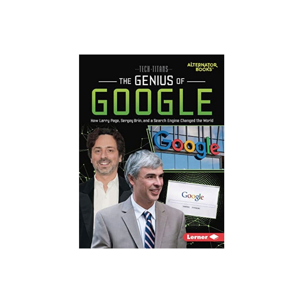 Lerner Publications (Tm) The Genius of Google (häftad, eng)