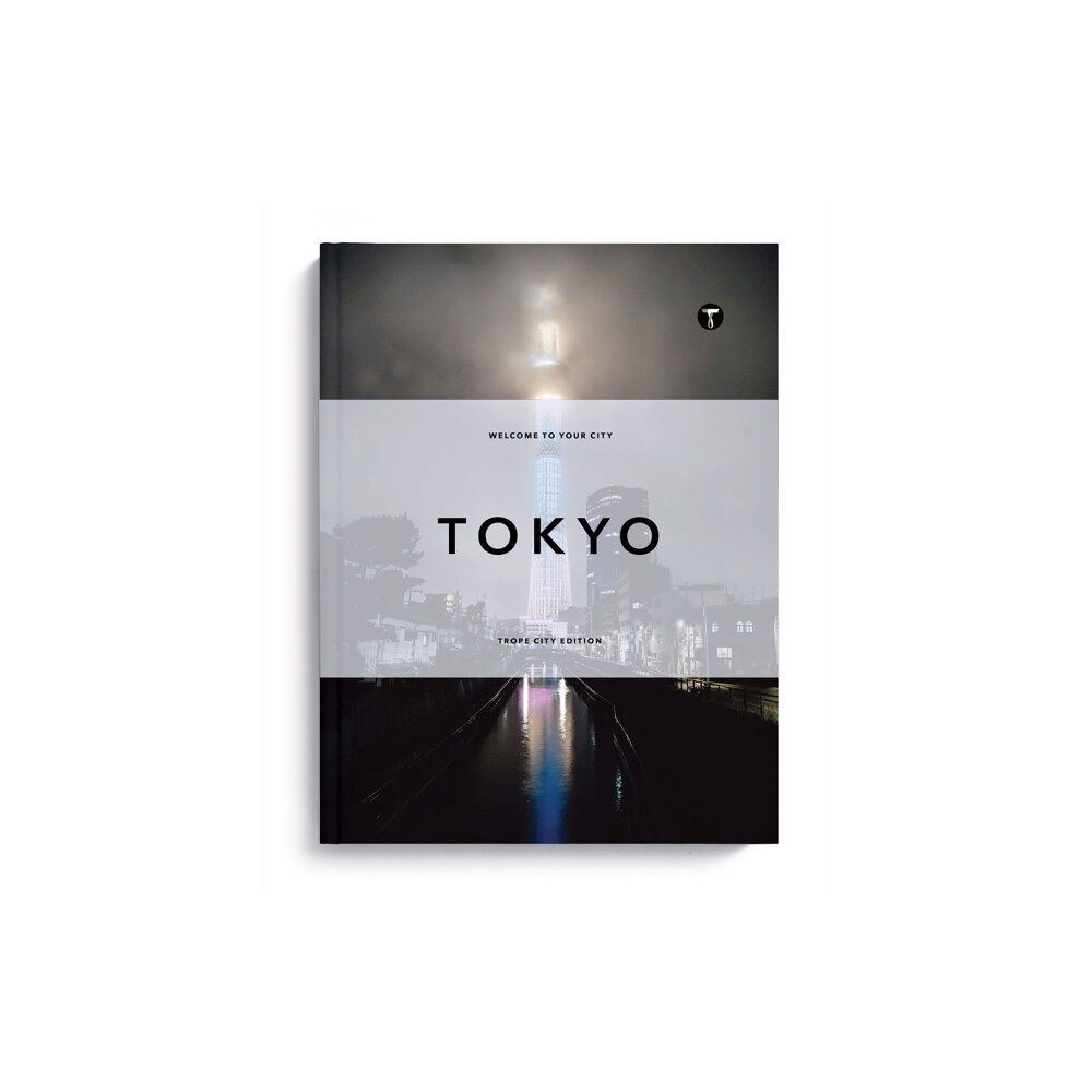 Trope Publishing Co. Trope Tokyo (inbunden, eng)