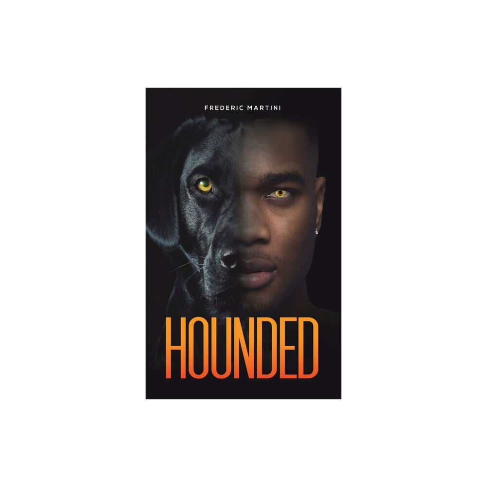 Austin Macauley Publishers Hounded (häftad, eng)