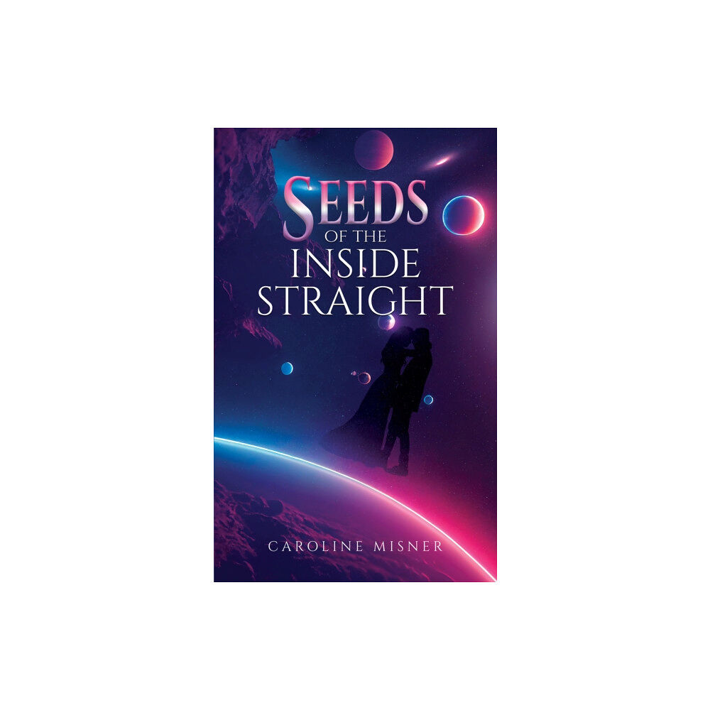 Austin Macauley Publishers LLC SEEDs of the Inside Straight (häftad, eng)