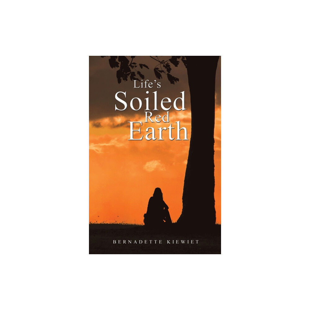 Austin Macauley Publishers LLC Life's Soiled Red Earth (häftad, eng)