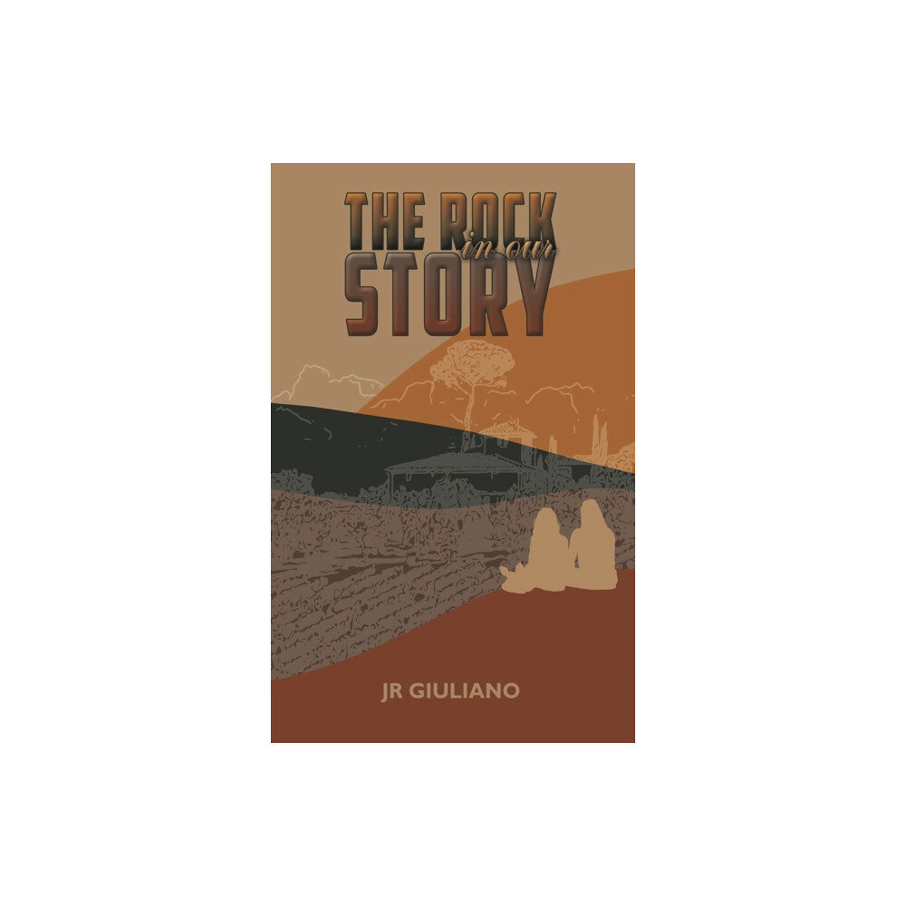 Austin Macauley Publishers LLC The Rock in Our Story (inbunden, eng)