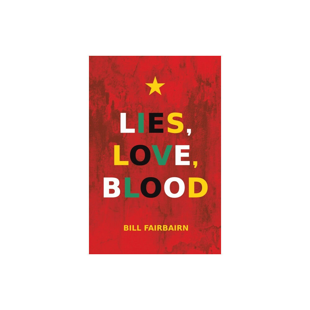 Austin Macauley Publishers LLC Lies, Love, Blood (häftad, eng)