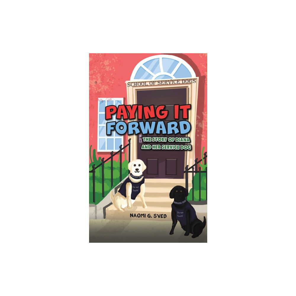 Austin Macauley Publishers LLC Paying It Forward (häftad, eng)