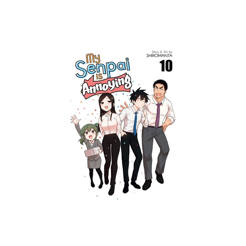 Seven Seas Entertainment, LLC My Senpai is Annoying Vol. 10 (häftad, eng)