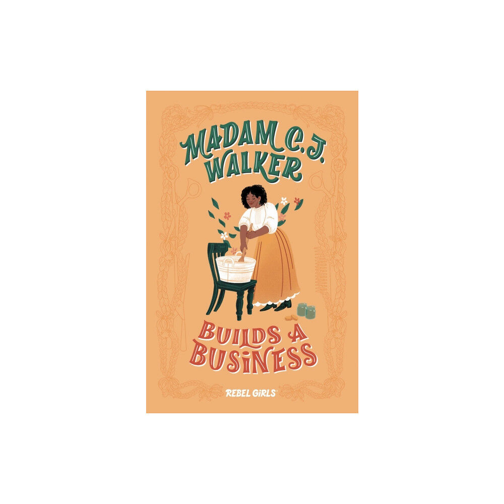 Rebel Girls Inc Madam C. J. Walker Builds a Business (inbunden, eng)