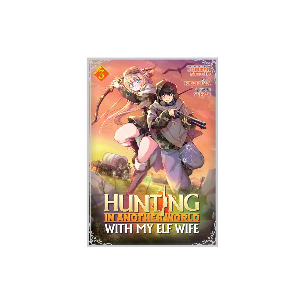 Seven Seas Entertainment, LLC Hunting in Another World With My Elf Wife (Manga) Vol. 3 (häftad, eng)