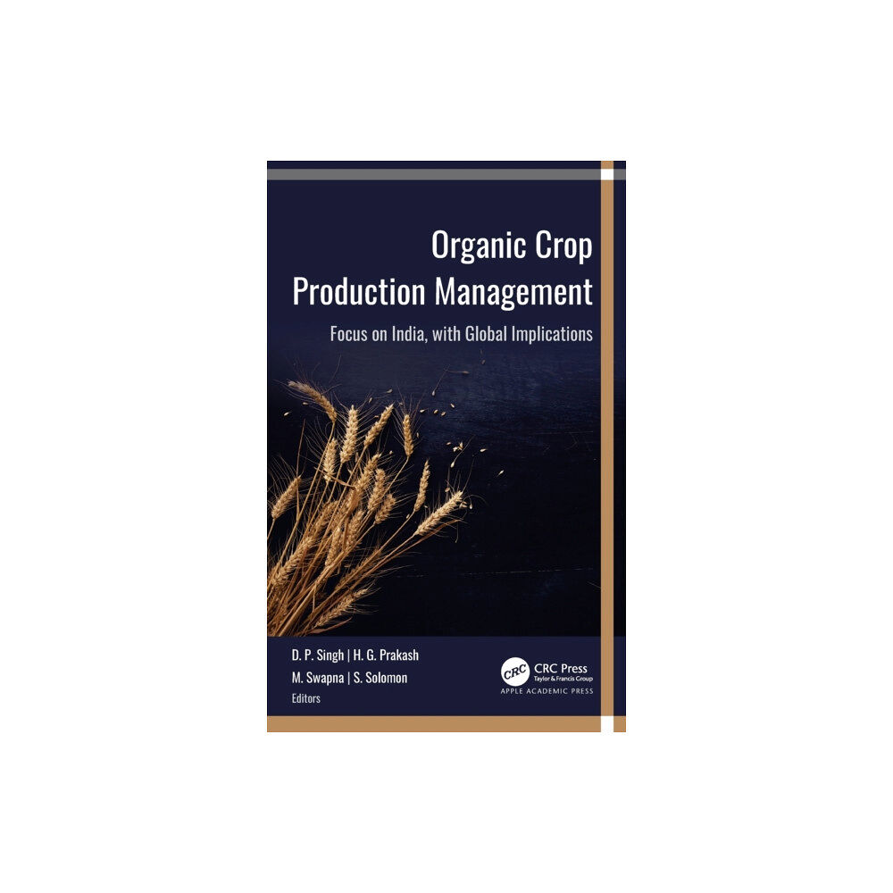 Apple academic press inc. Organic Crop Production Management (inbunden, eng)