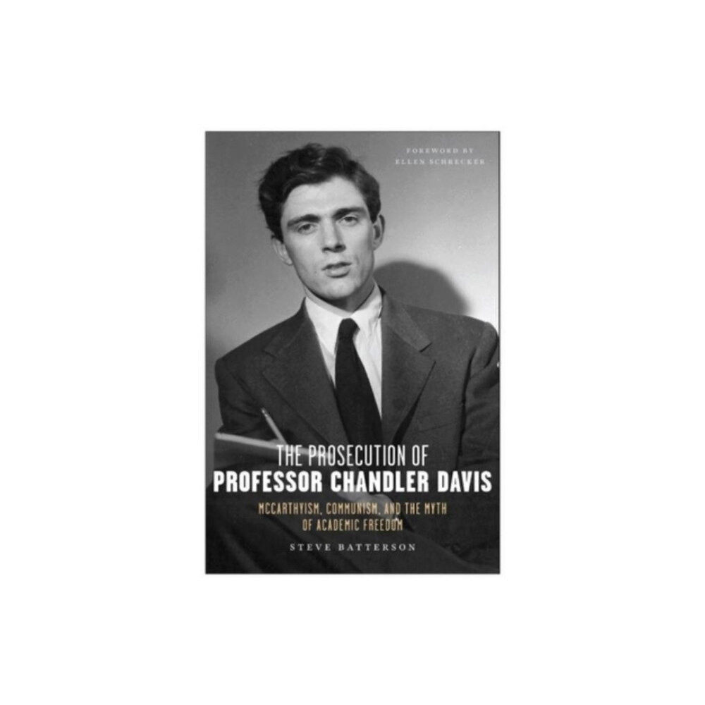 Monthly Review Press,U.S. The Prosecution of Professor Chandler Davis (inbunden, eng)