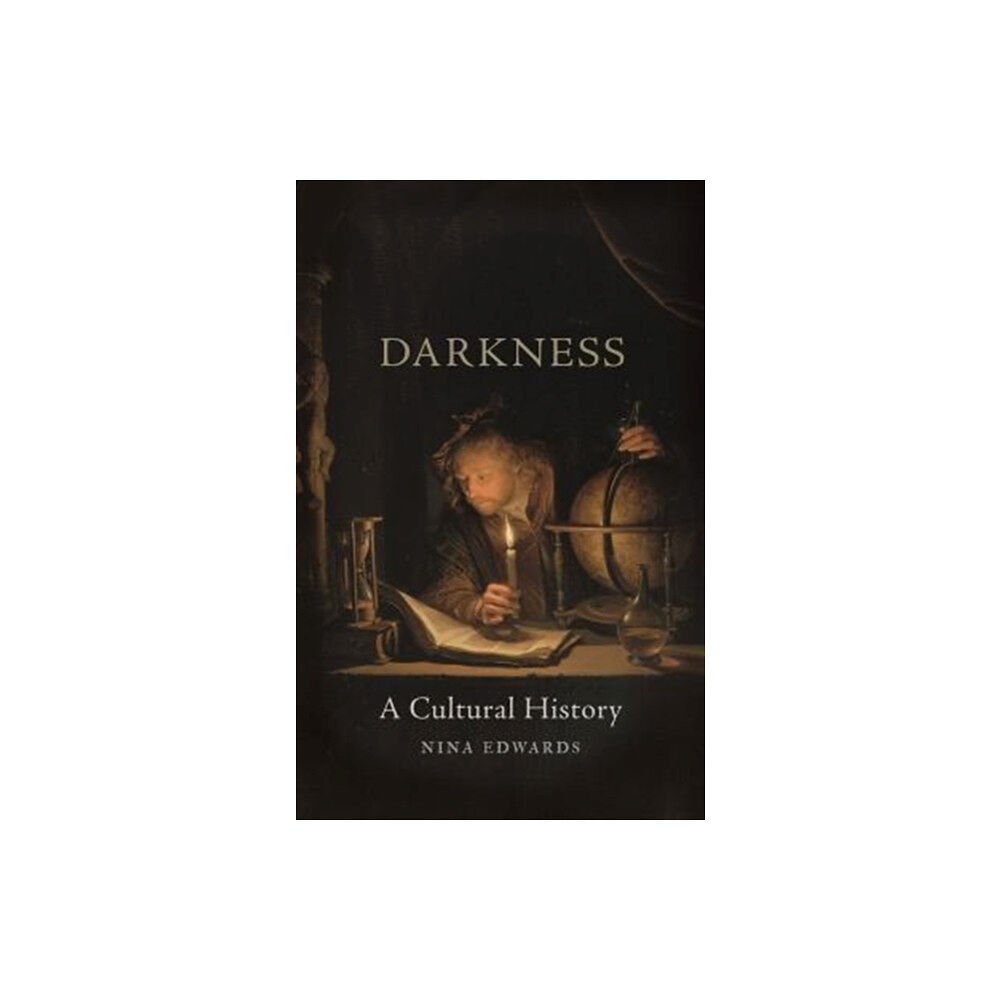 Reaktion Books Darkness (inbunden, eng)