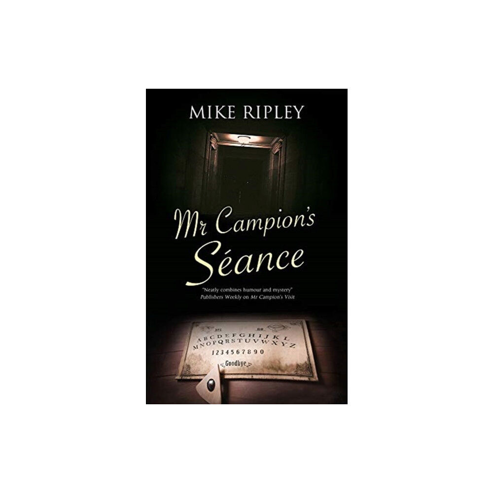 Canongate Books Mr Campion's Seance (inbunden, eng)