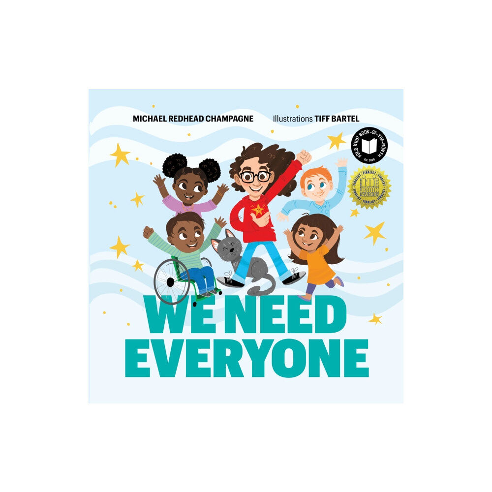 Portage & Main Press We Need Everyone (inbunden, eng)