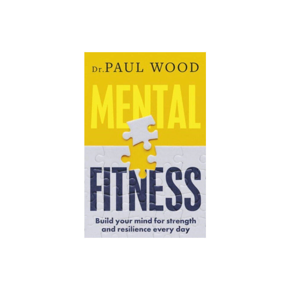 HarperCollins Publishers (New Zealand) Mental Fitness (häftad, eng)