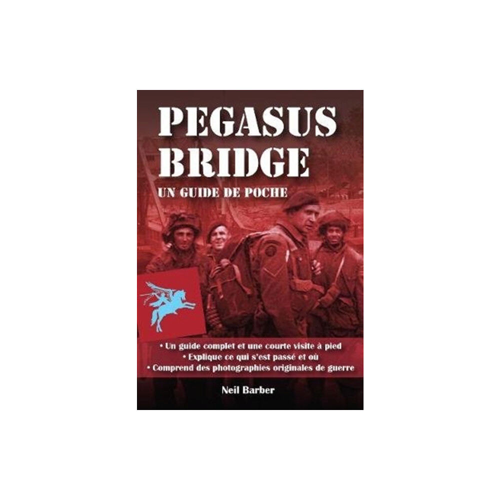 Sabrestorm Publishing Pegasus Bridge: (häftad, fre)