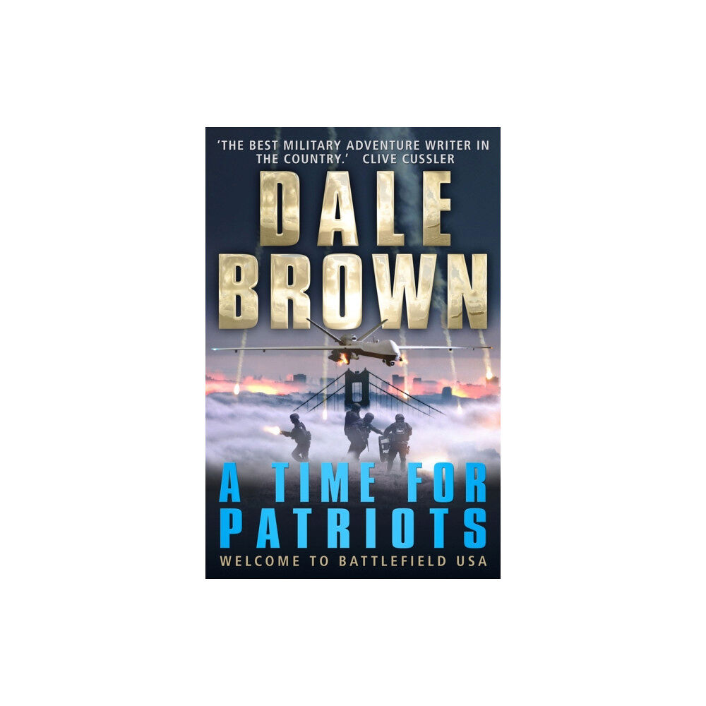 Little, Brown Book Group A Time for Patriots (häftad, eng)