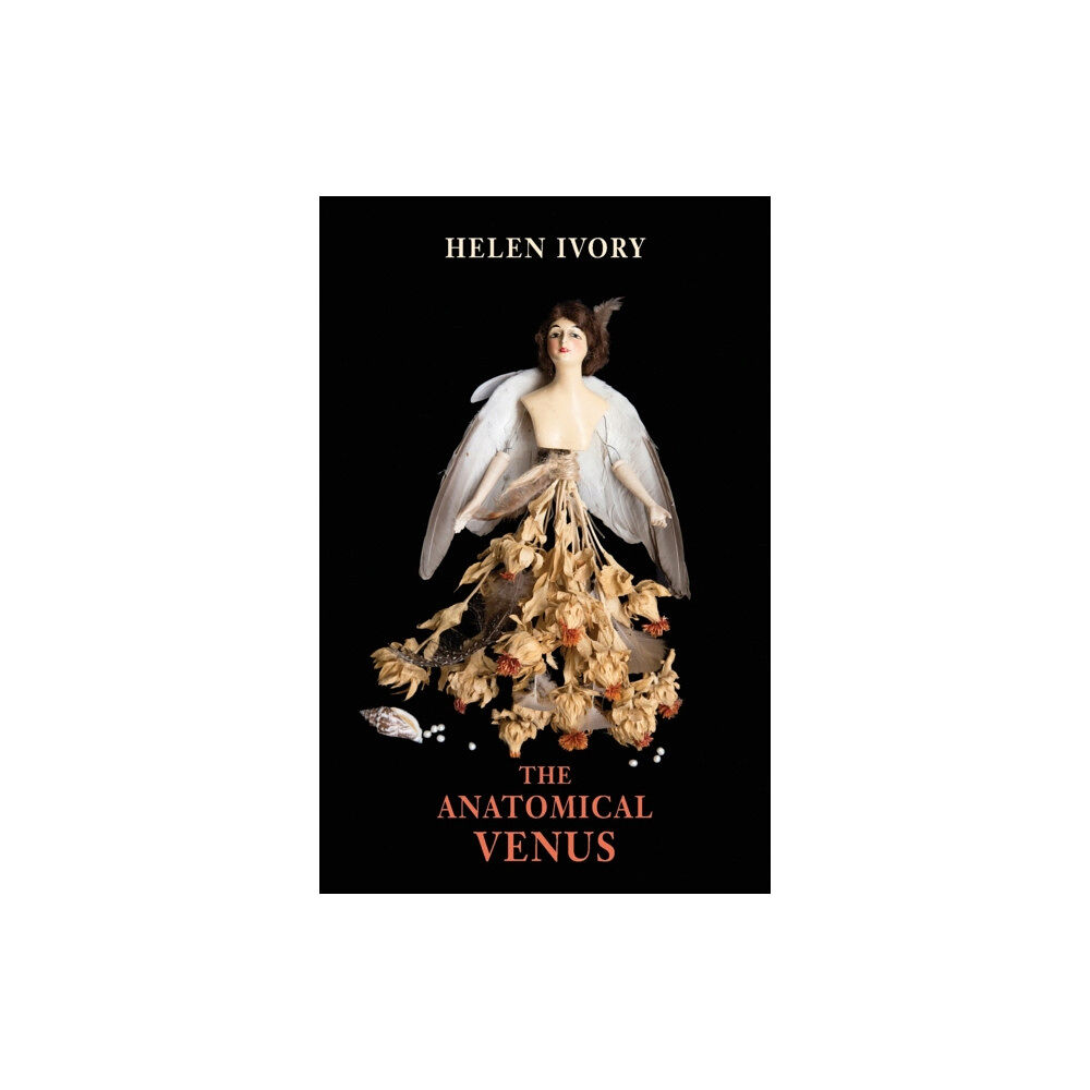 Bloodaxe Books Ltd The Anatomical Venus (häftad, eng)