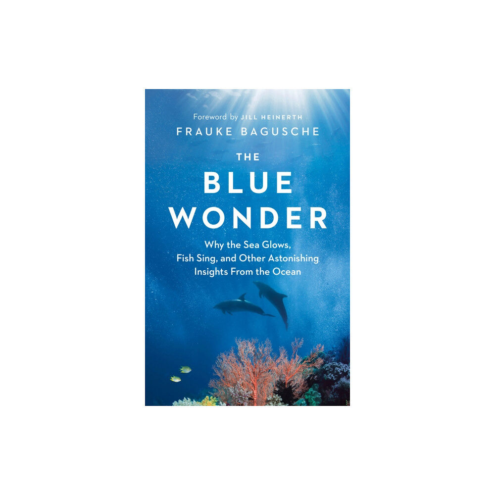 Greystone Books,Canada The Blue Wonder (inbunden, eng)