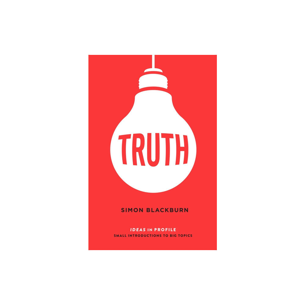 Profile Books Ltd Truth: Ideas in Profile (häftad, eng)