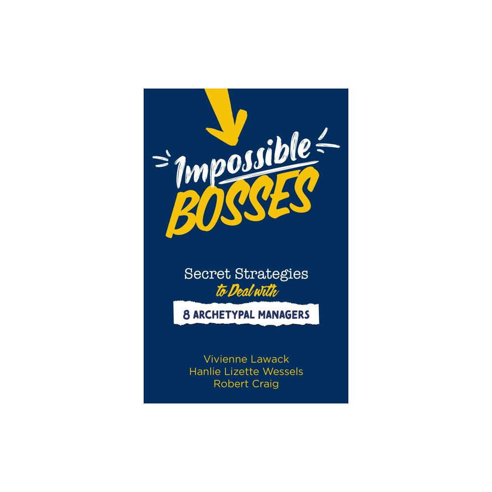 Jonathan Ball Publishers SA Impossible Bosses (häftad, eng)