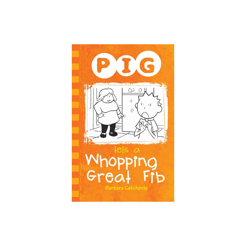 Ransom Publishing PIG Tells a Whopping Great Fib (häftad, eng)