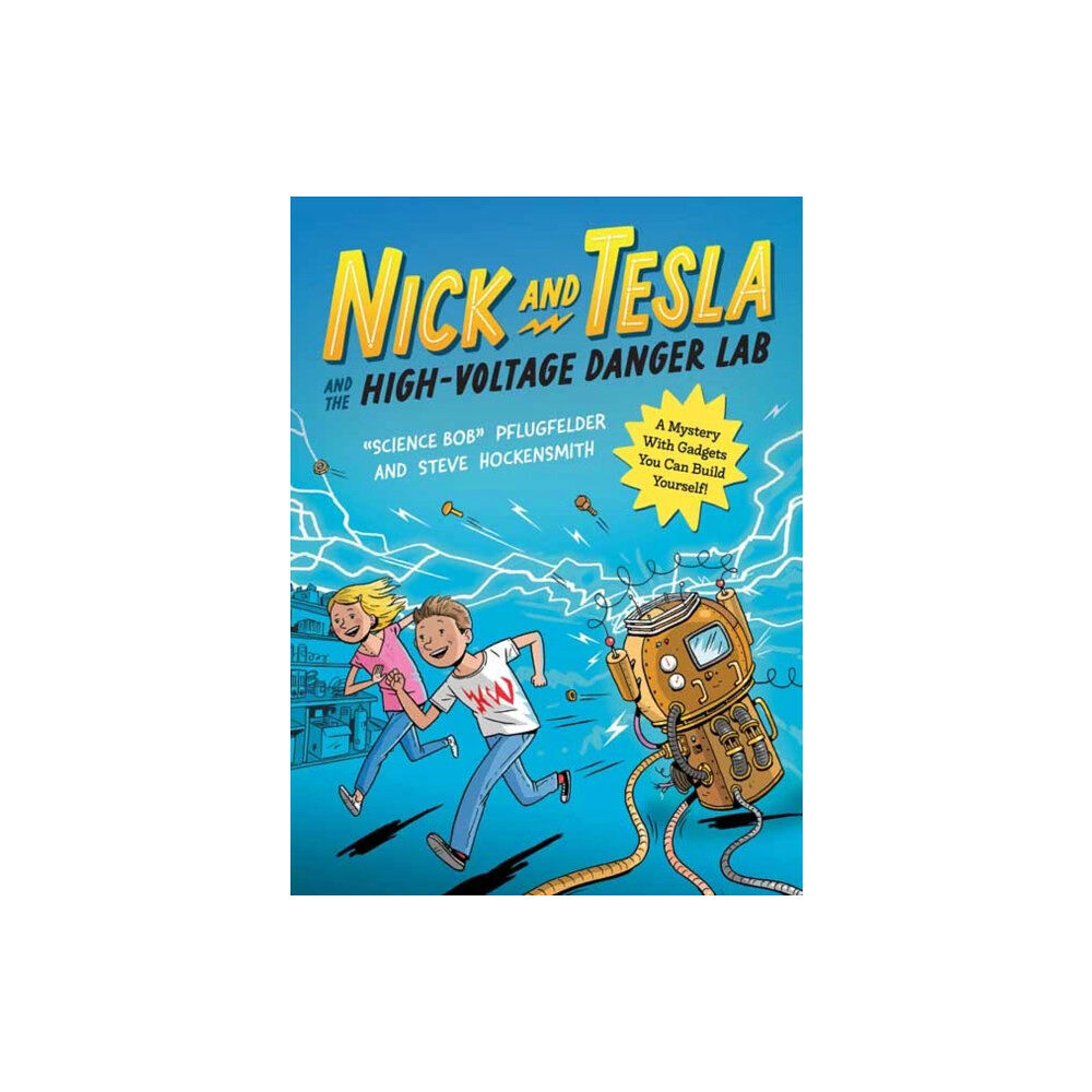 Quirk Books Nick and Tesla and the High Voltage Danger Lab (häftad, eng)