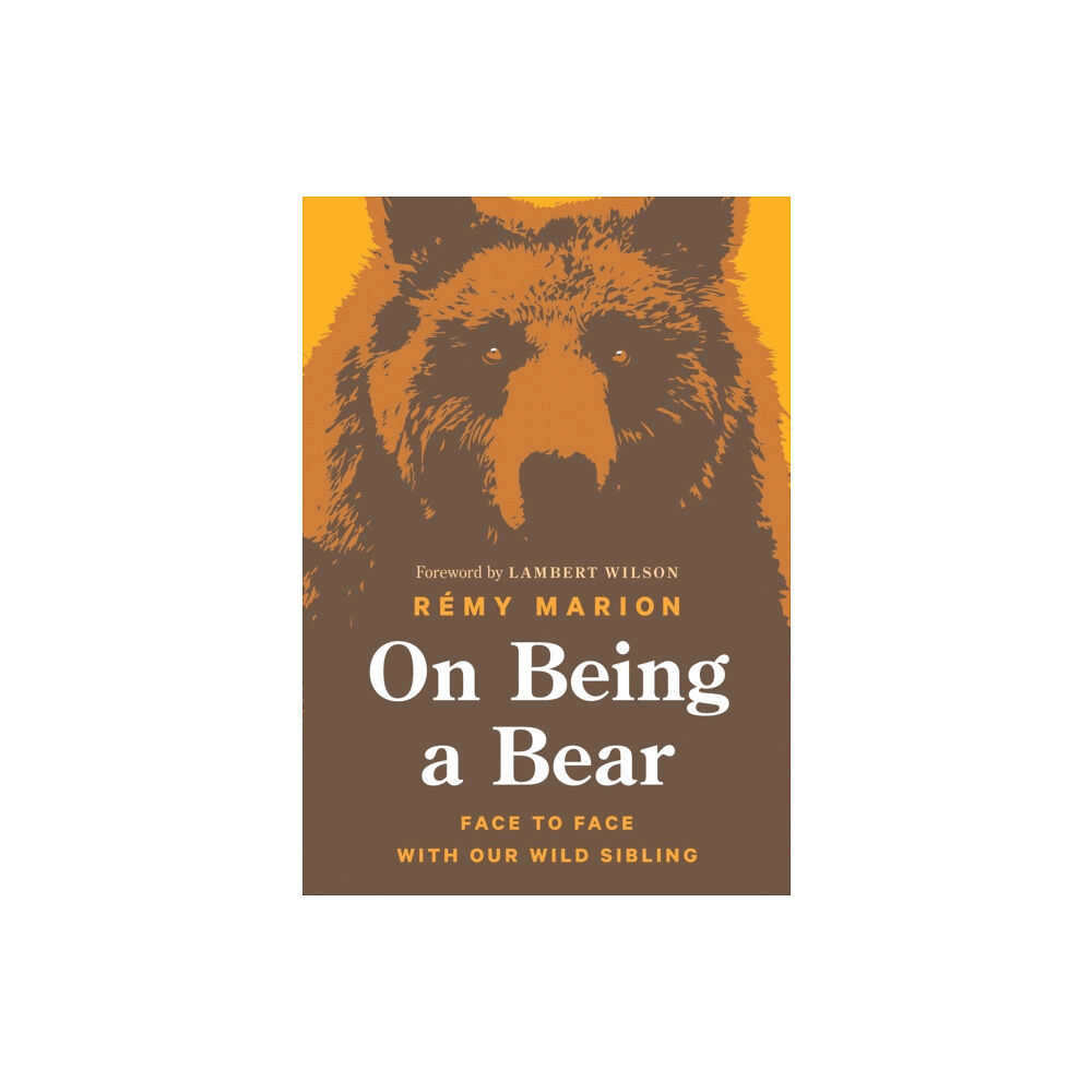 Greystone Books,Canada On Being a Bear (inbunden, eng)