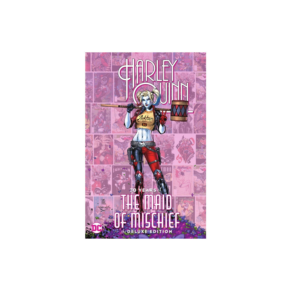 DC Comics Harley Quinn: 30 Years of the Maid of Mischief The Deluxe Edition (inbunden, eng)