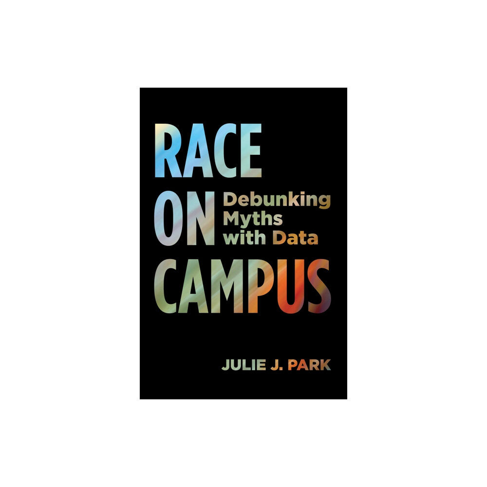 Harvard Educational Publishing Group Race on Campus (häftad, eng)